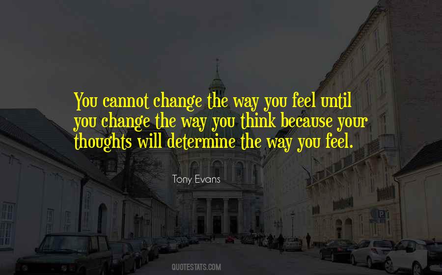 Quotes About Change Your Thoughts #1323865