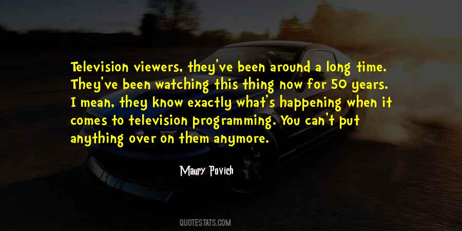 Television Programming Quotes #254337