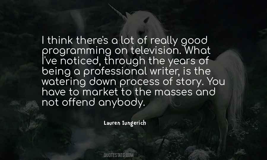 Television Programming Quotes #799512