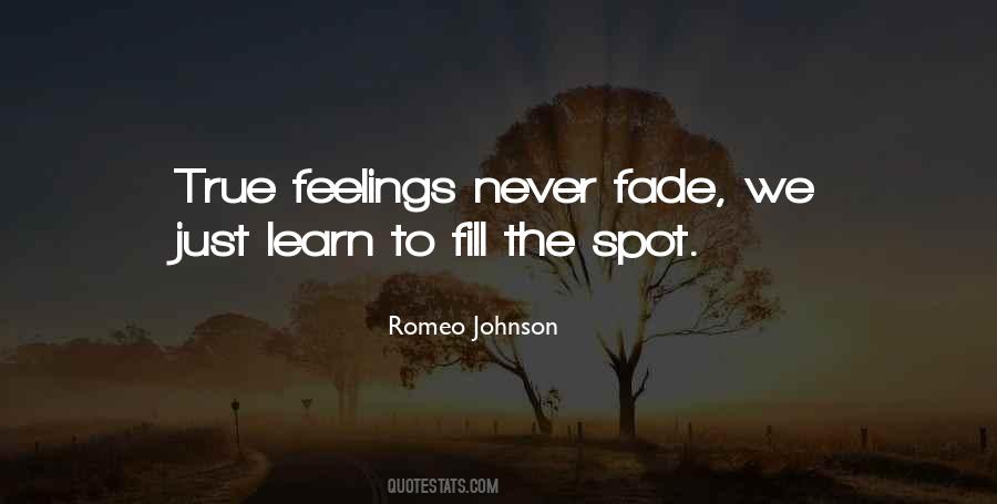 Quotes About Feelings Fade #419984