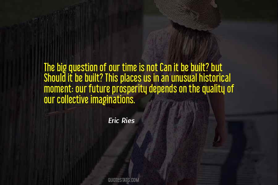 Future Prosperity Quotes #616073