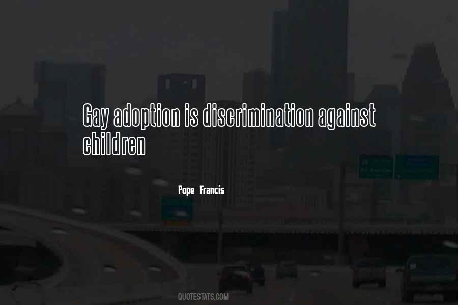 Quotes About Discrimination Gay #1395543