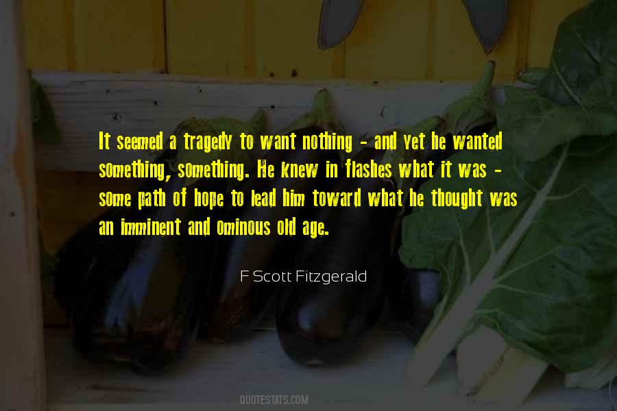 Quotes About Tragedy And Hope #1238314