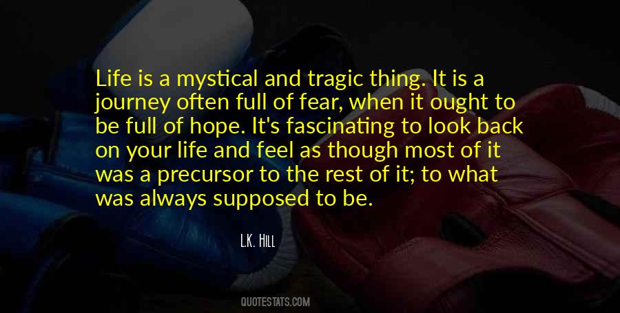 Quotes About Tragedy And Hope #503878