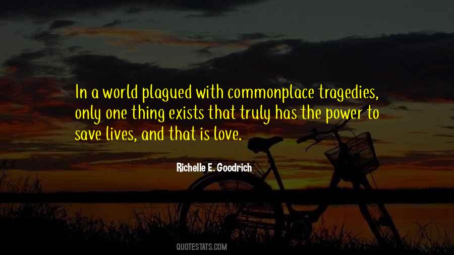 Quotes About Tragedy And Hope #954446