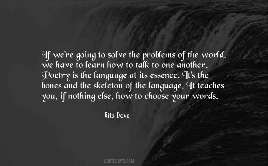 Problems Of The World Quotes #1733759