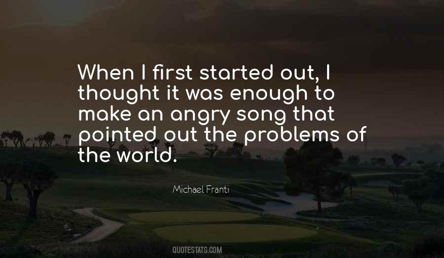 Problems Of The World Quotes #201079