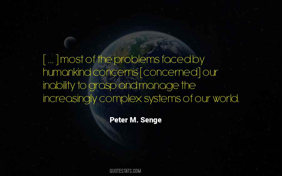 Problems Of The World Quotes #330620