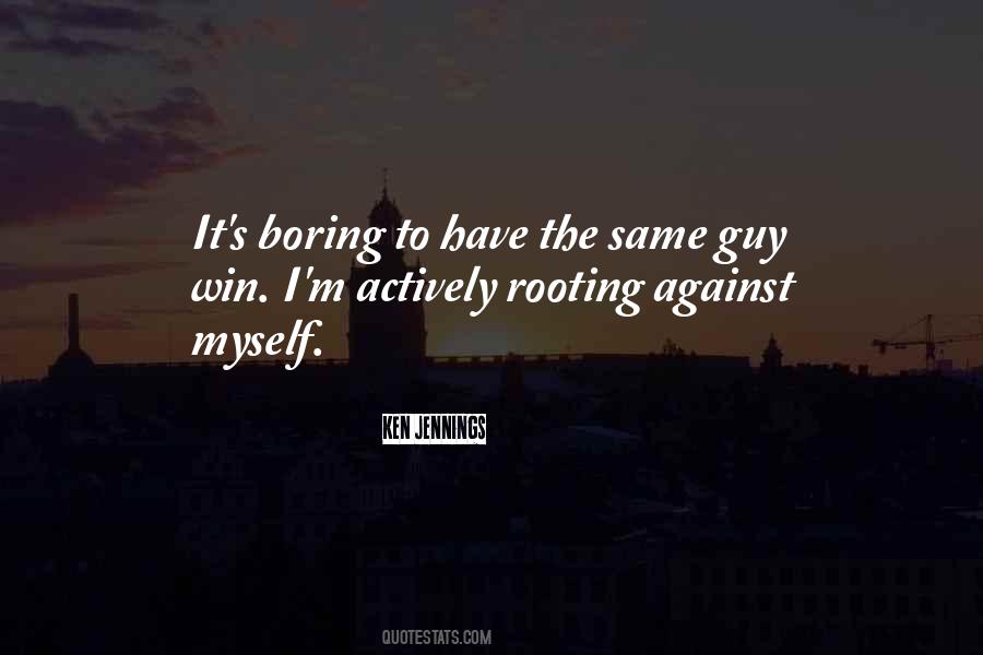 Rooting For Others Quotes #235931