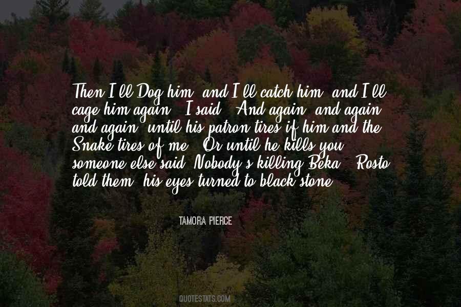 Quotes About The Black Dog #745127