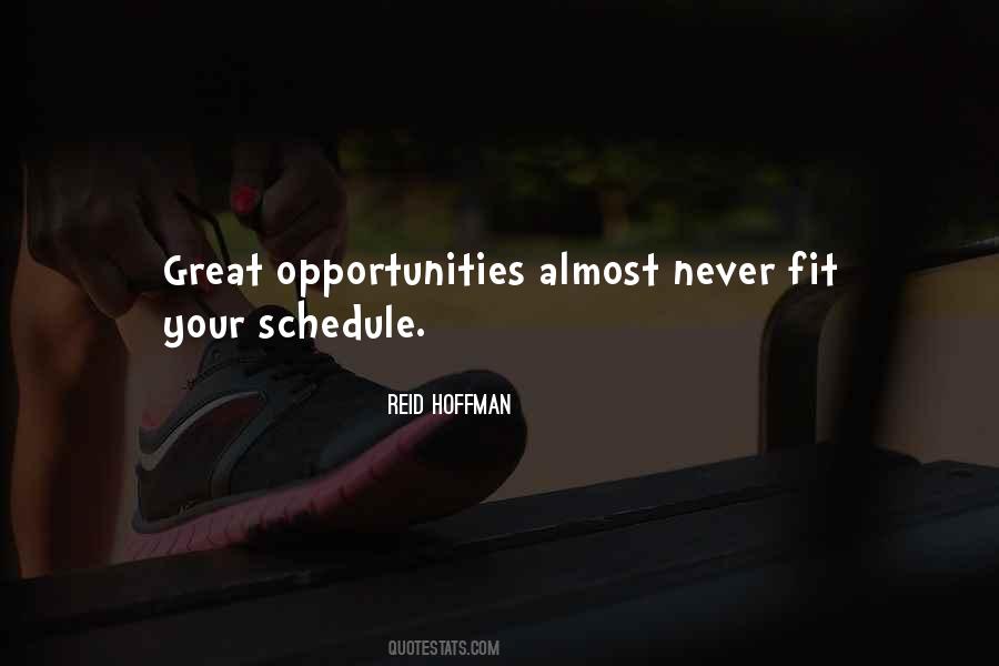 Quotes About Great Opportunities #223134