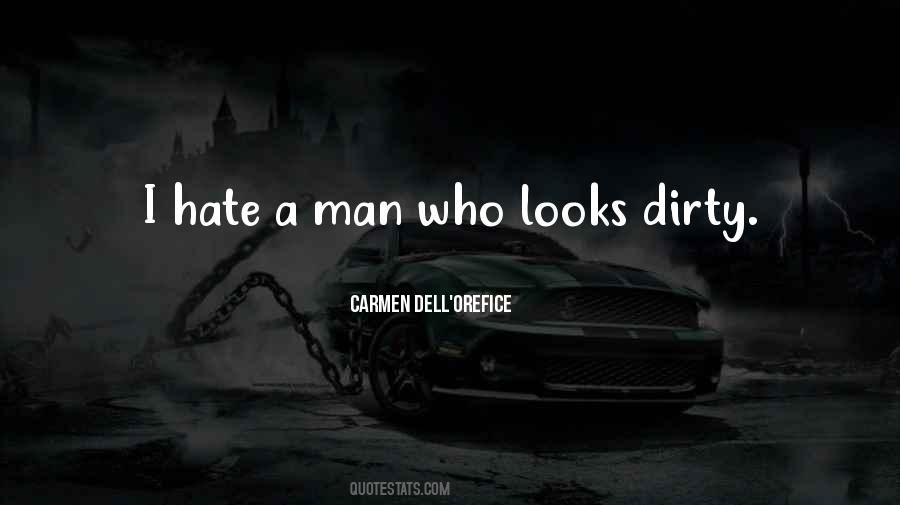 Quotes About Dirty Looks #1037764