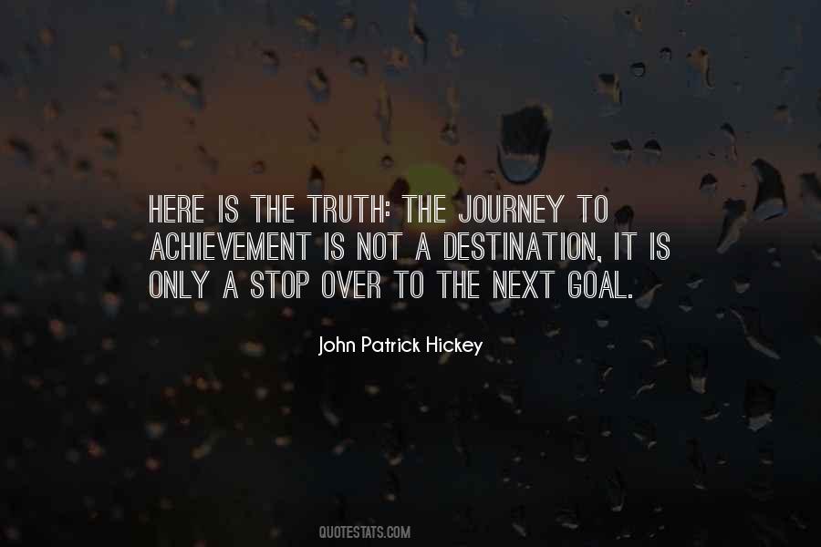 Quotes About It's The Journey Not The Destination #1422494