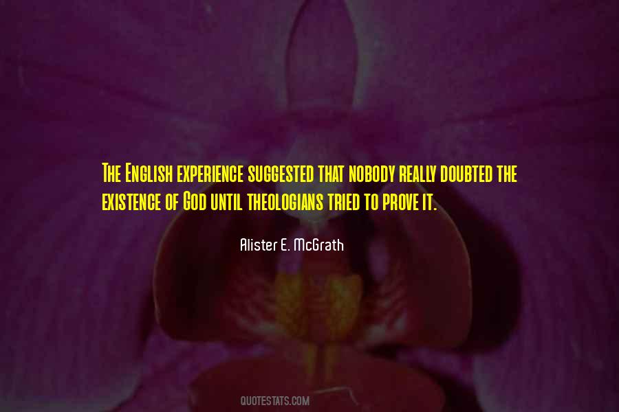 Quotes About The Existence Of God #1133102