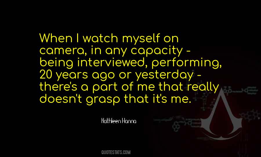 Quotes About Being On Camera #1728061