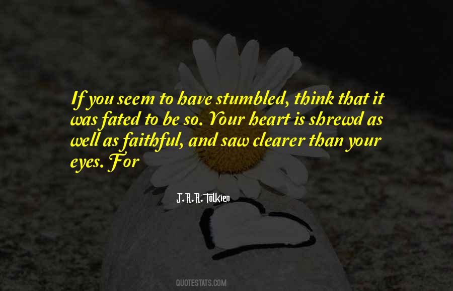Quotes About Heart And Eyes #110875