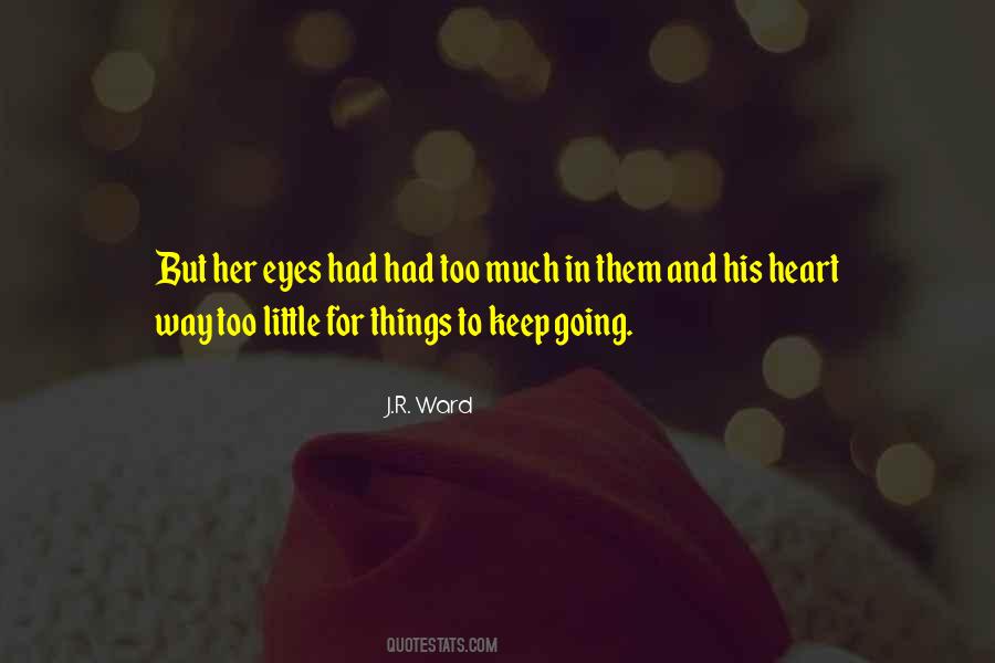 Quotes About Heart And Eyes #266359