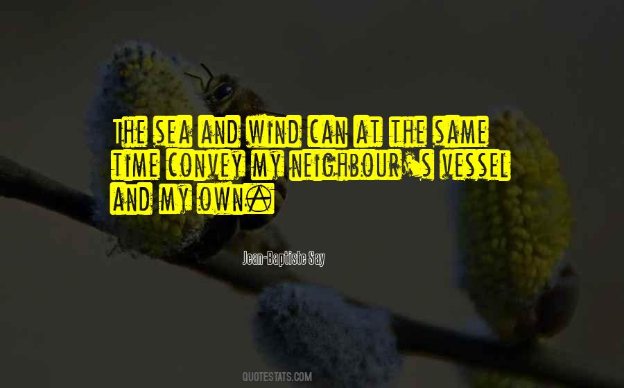 Quotes About My Neighbour #1274197