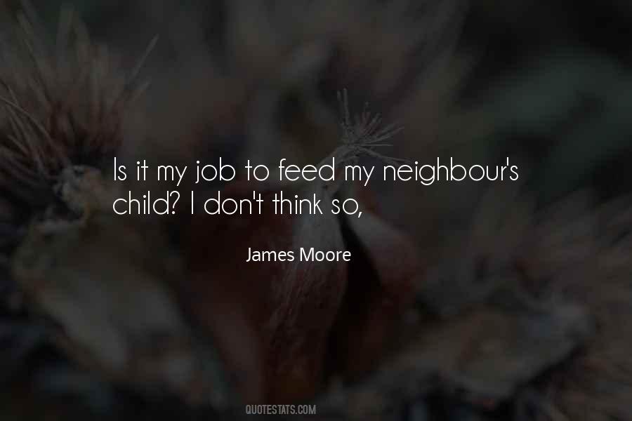 Quotes About My Neighbour #1779712