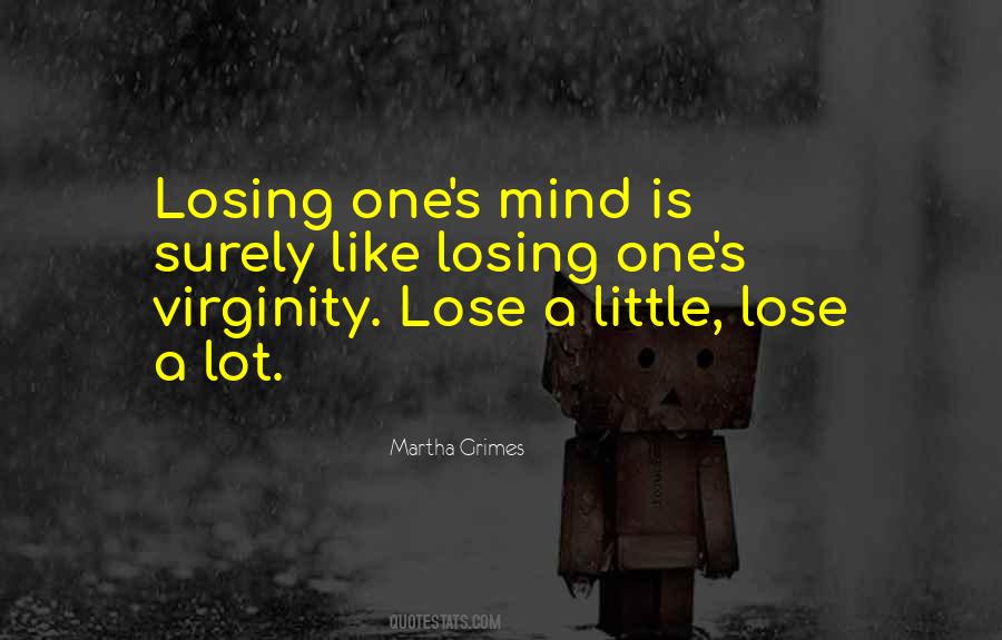 Quotes About Losing Your Virginity #1797690