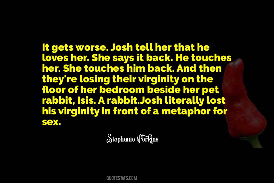 Quotes About Losing Your Virginity #345766