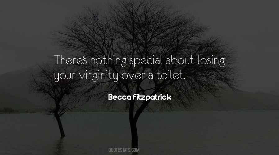 Quotes About Losing Your Virginity #712143