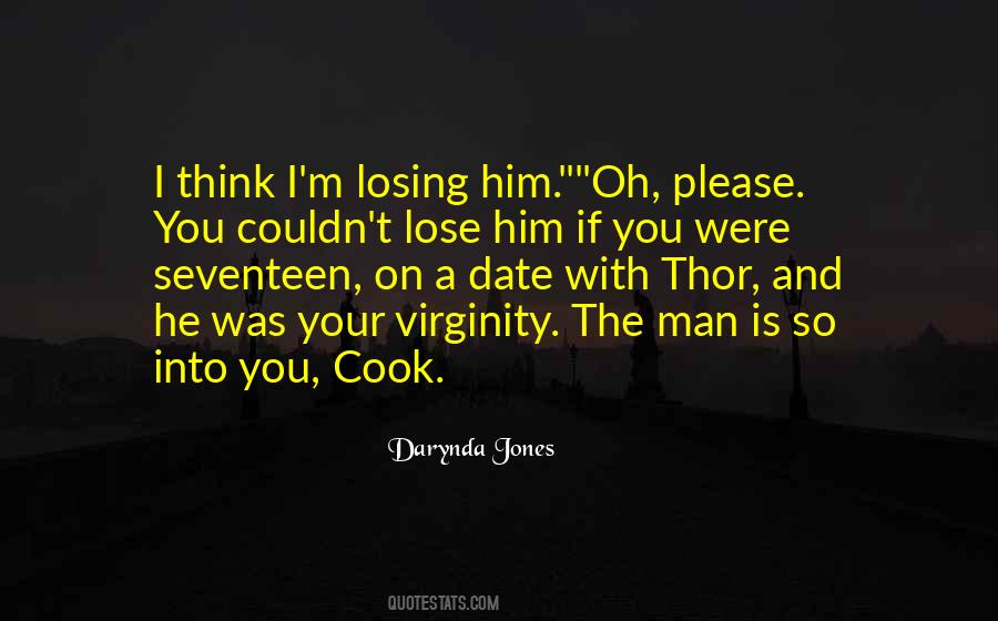Quotes About Losing Your Virginity #744624