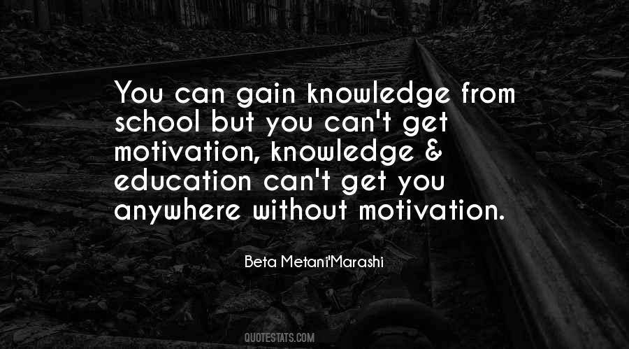 Knowledge Education Quotes #1496848