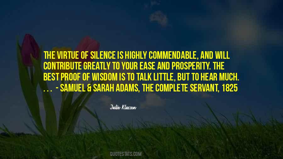 Quotes About The Virtue Of Silence #542555