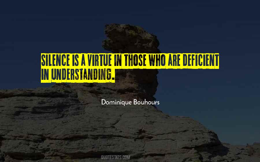 Quotes About The Virtue Of Silence #745853