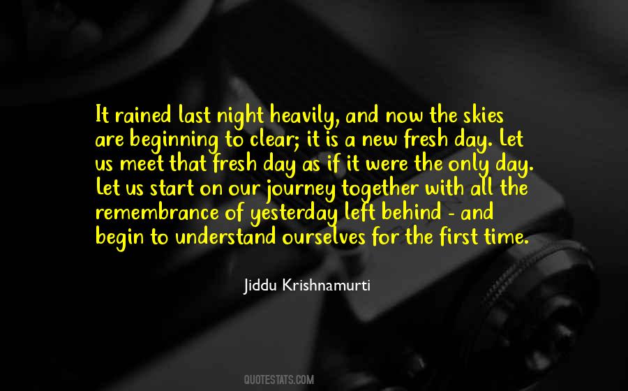 Quotes About Beginning A New Day #267006