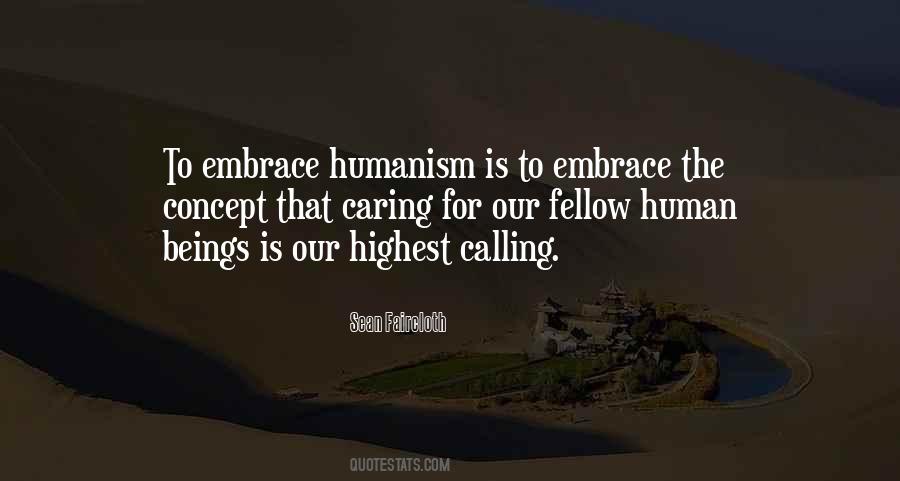 Quotes About Humanism #101974