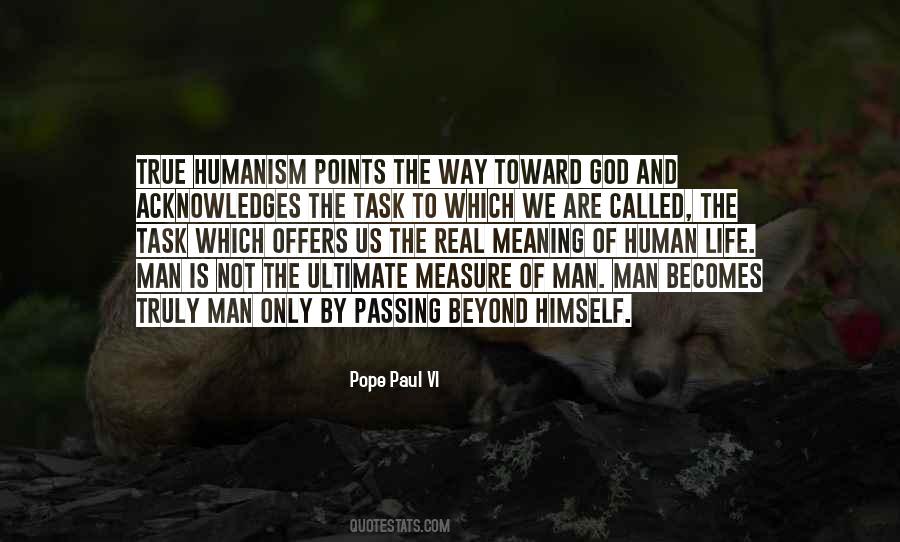 Quotes About Humanism #1125506