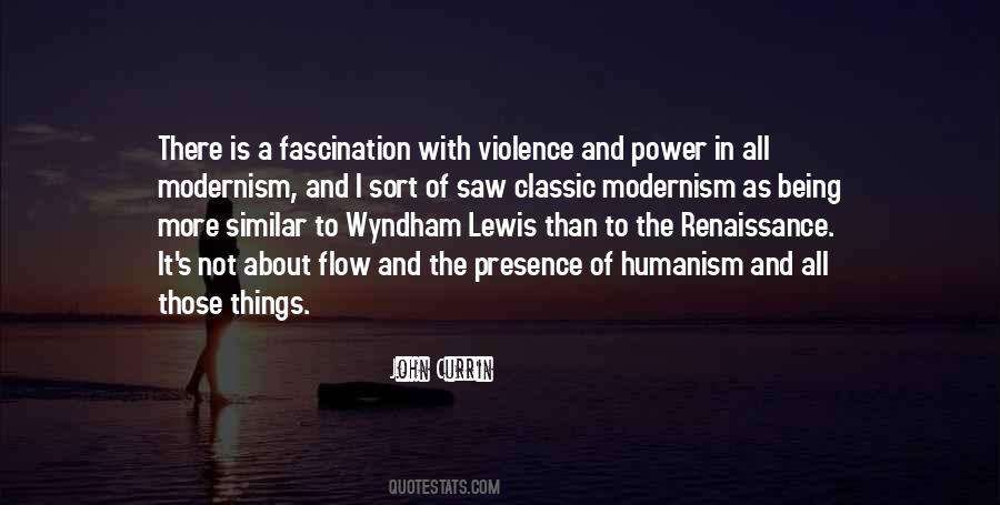 Quotes About Humanism #1181046