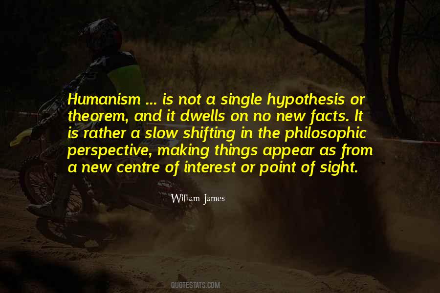 Quotes About Humanism #170387