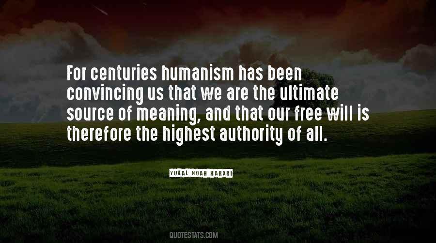 Quotes About Humanism #726516