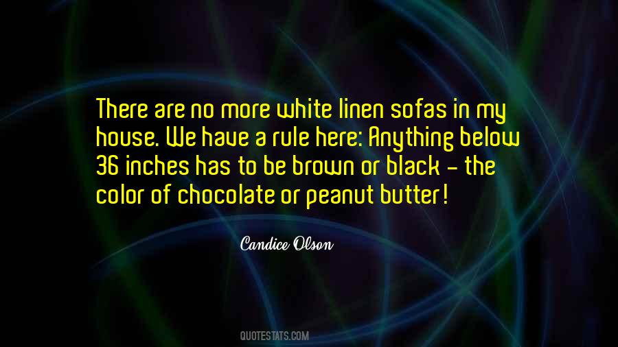 Quotes About Peanut Butter And Chocolate #25411