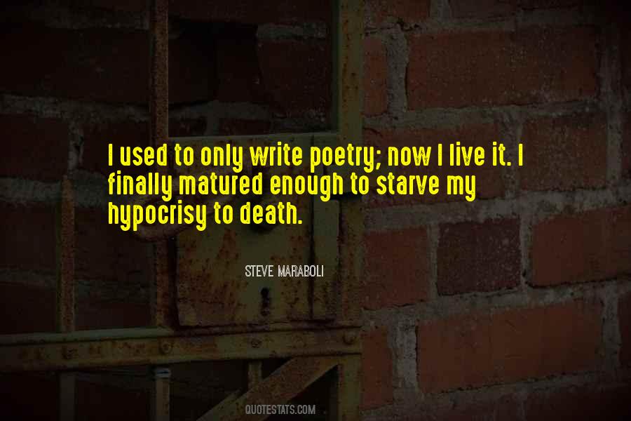 Starve To Death Quotes #1506620