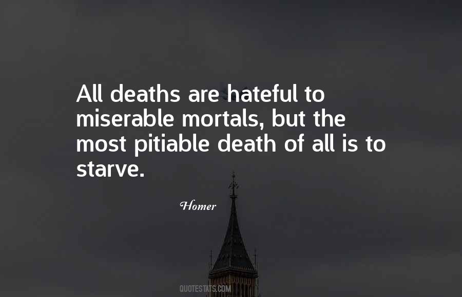 Starve To Death Quotes #183775