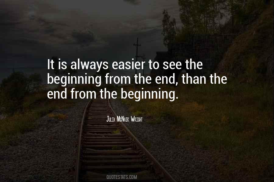 Quotes About The End And The Beginning #112729