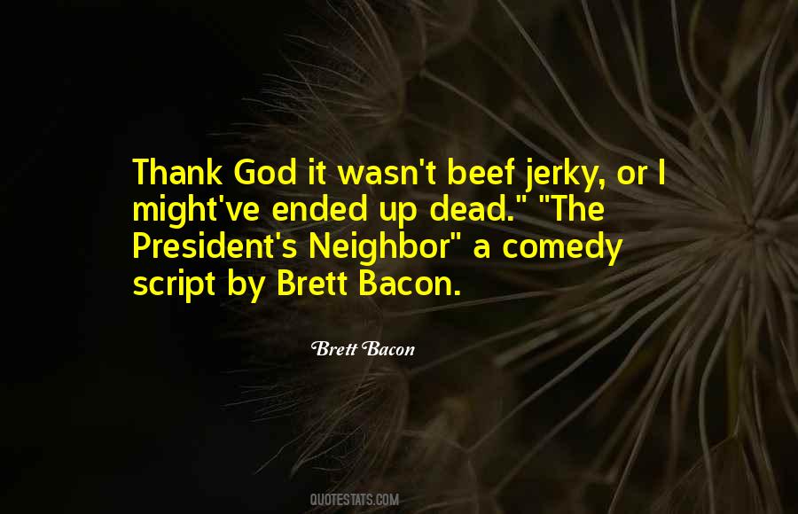 Quotes About Beef Jerky #1181624