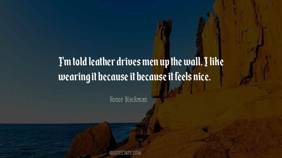 Wearing Leather Quotes #1804051