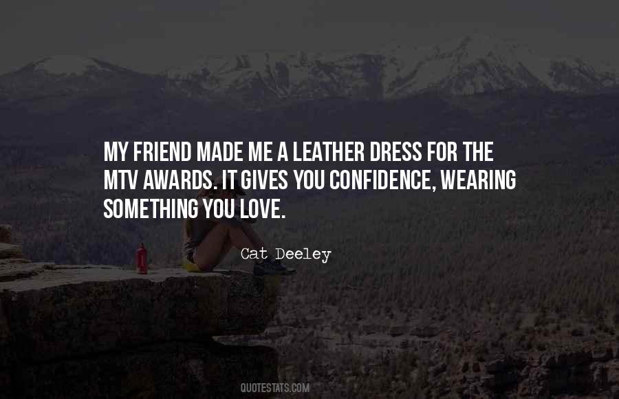 Wearing Leather Quotes #415279