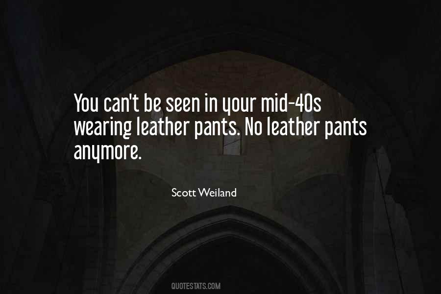 Wearing Leather Quotes #820869