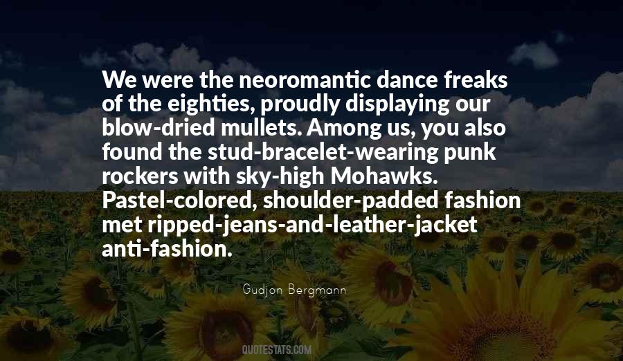 Wearing Leather Quotes #928033