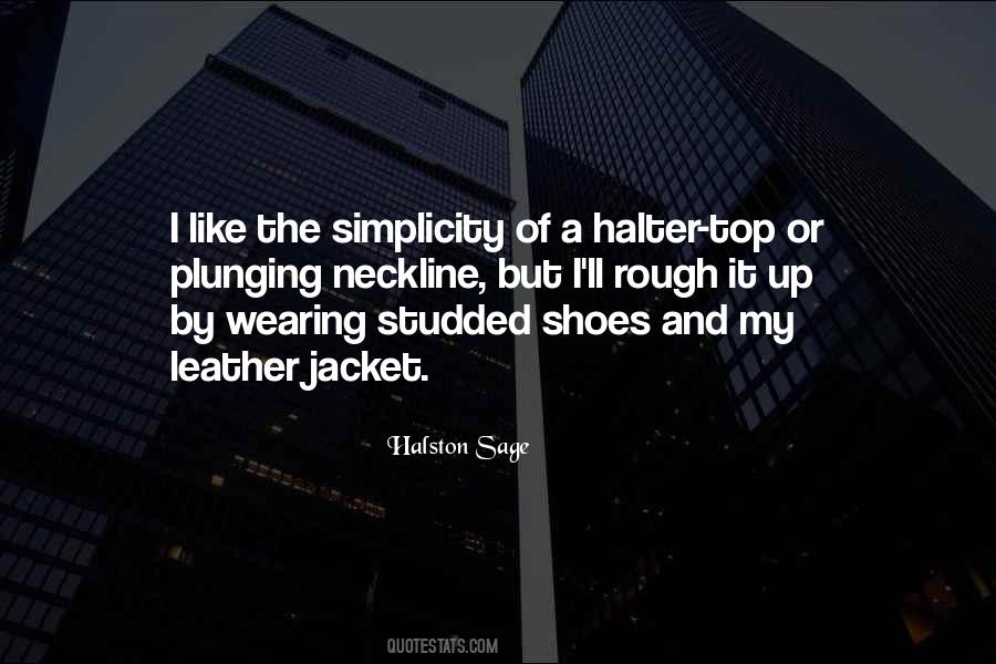 Wearing Leather Quotes #968229