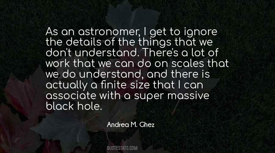 Andrea Ghez Quotes #170462