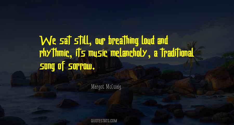 Quotes About Loud Music #1085841