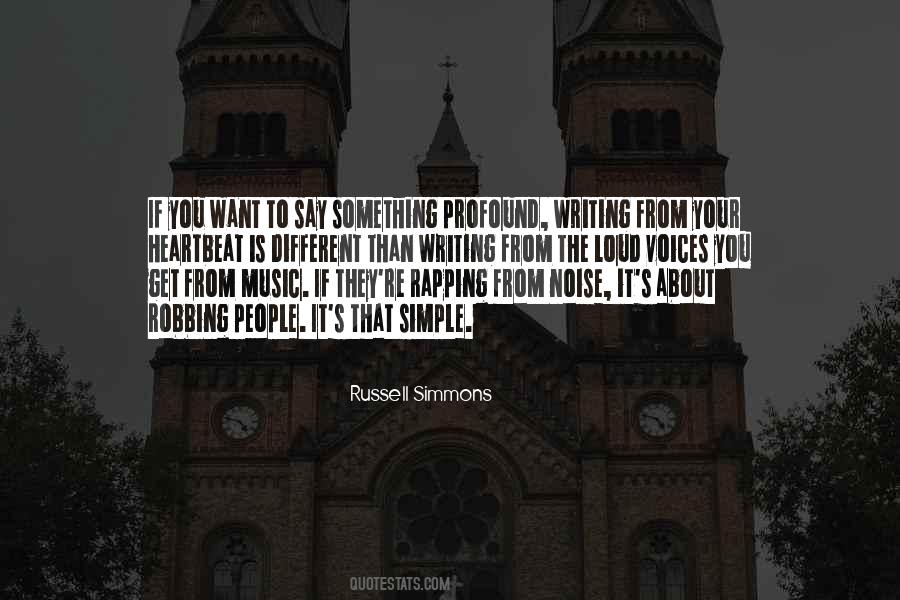 Quotes About Loud Music #292942