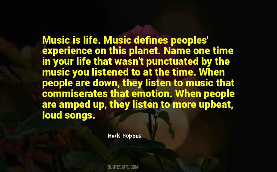 Quotes About Loud Music #312935